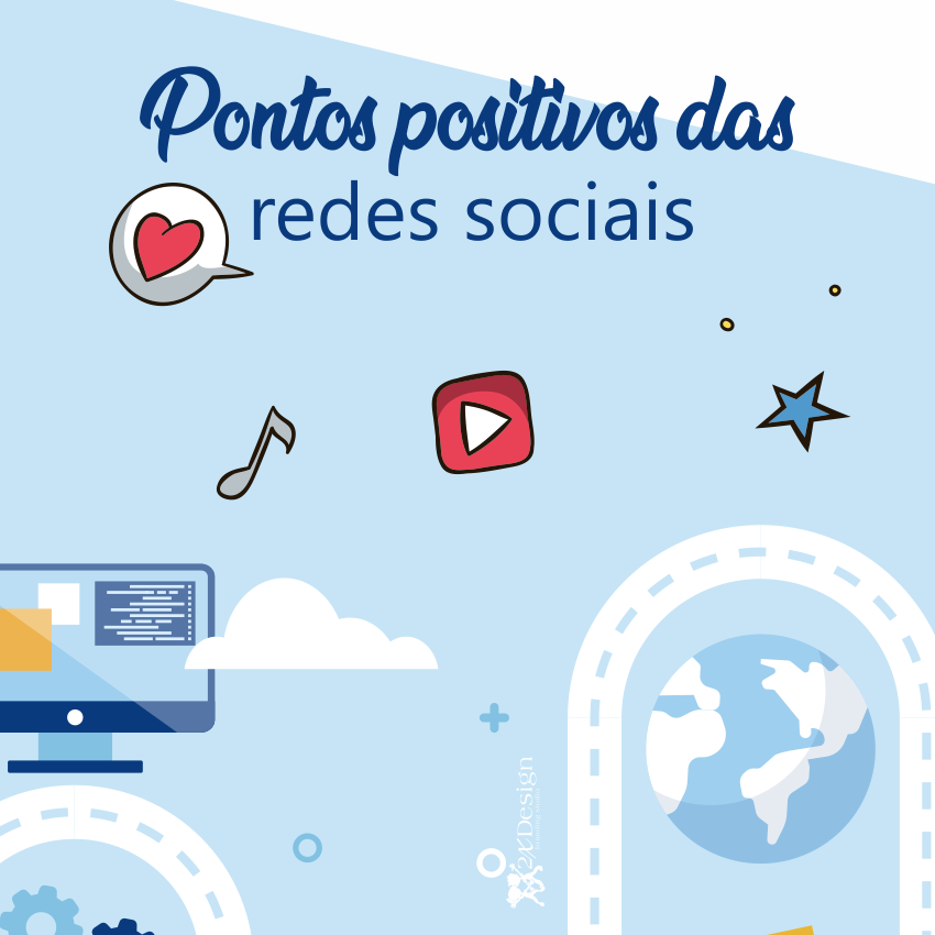 Pontos positivos das redes sociais