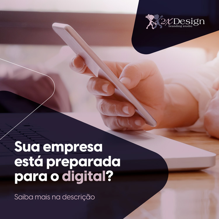 Sua empresa está preparada para o digital?