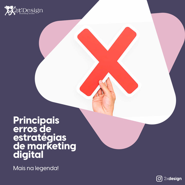 Os principais erros de estratégias de marketing digital